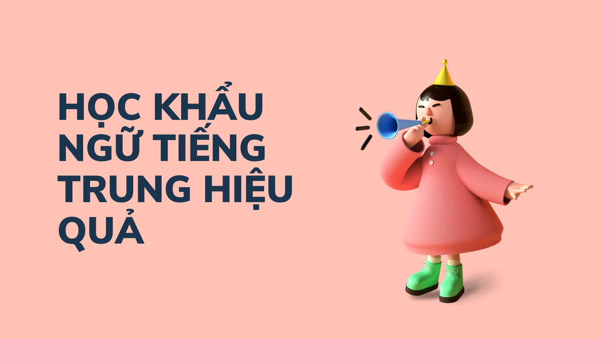 120 Khẩu Ngữ Tiếng Trung Học Giao Tiếp Như Người Bản Xứ